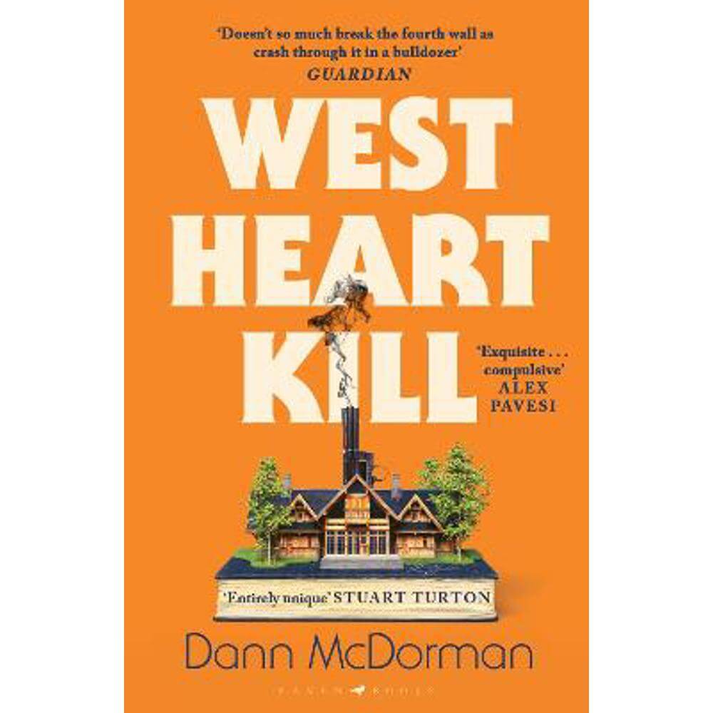 West Heart Kill: An outrageously original work of meta fiction (Paperback) - Dann McDorman